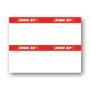 "Bonus Buy" Shelf Signs (4-up)